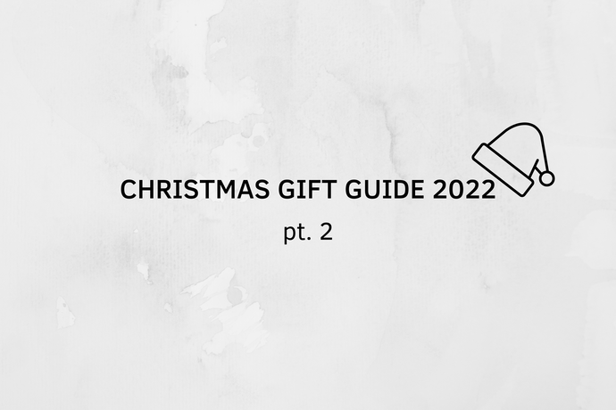 Gift Guide 2022 - Weihnachtsgeschenkideen pt. 2